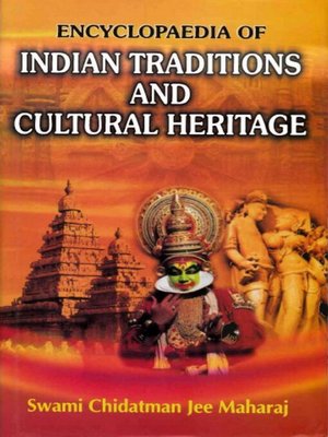 cover image of Encyclopaedia of Indian Traditions and Cultural Heritage (Art Forms of India)